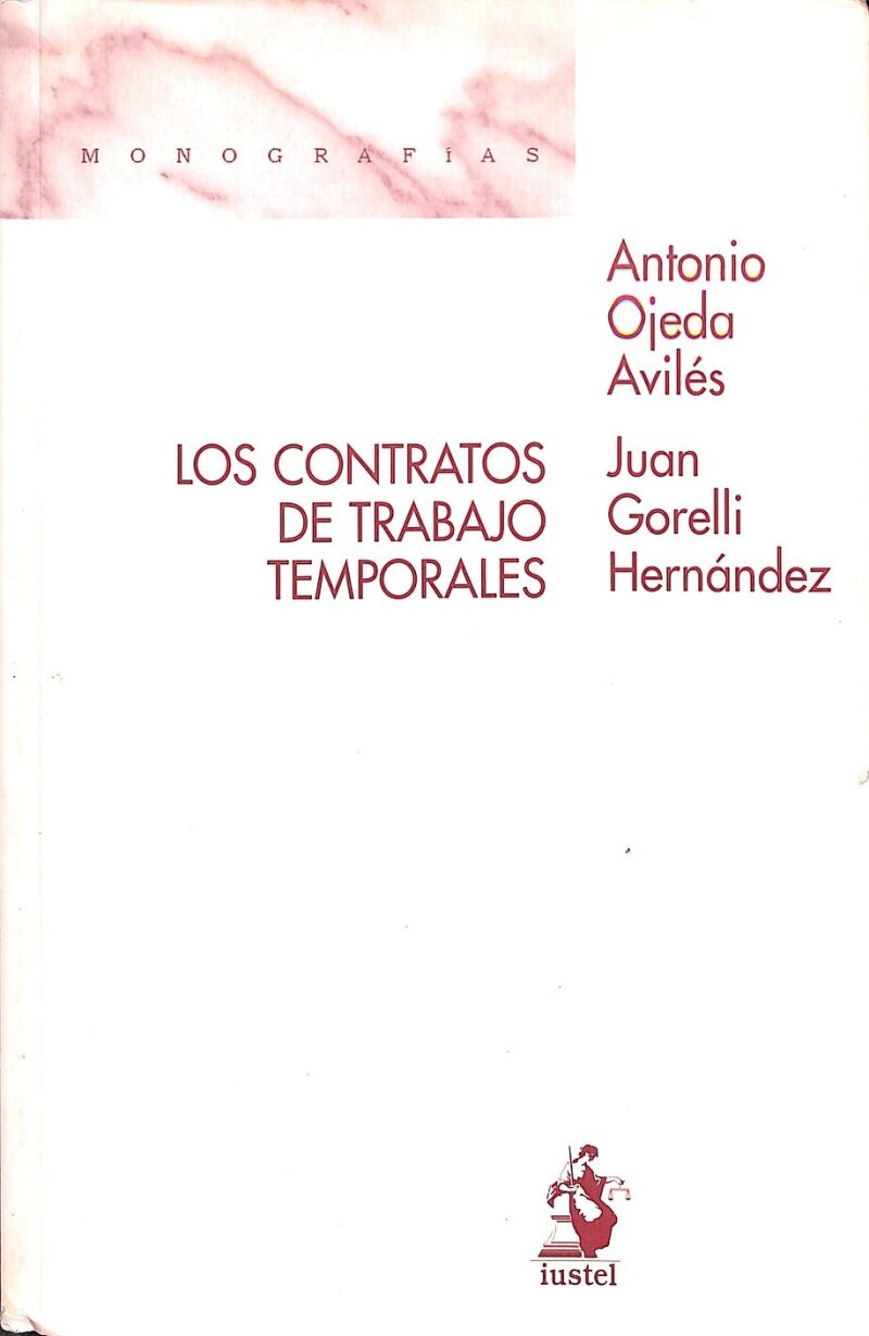 Los Contratos de Trabajo Temporales
