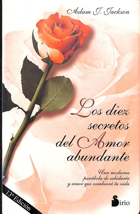 Los Diez Secretos del Amor Abundante
