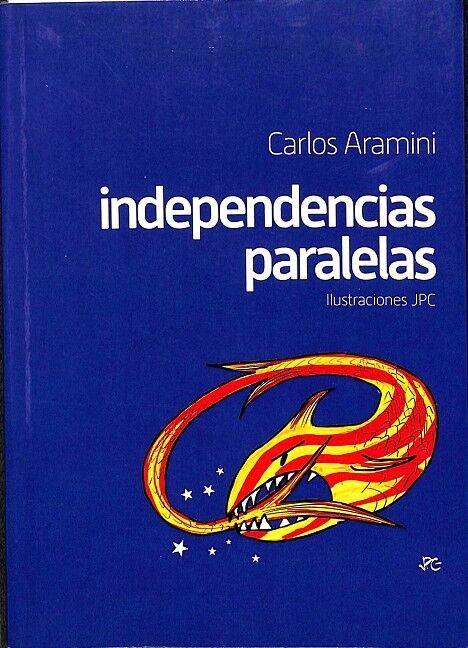 Independencias Paralelas