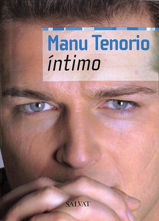 Manu Tenorio Íntimo