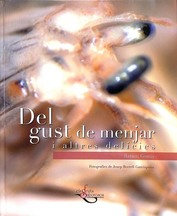 Del Gust del Menjar i els Altres Delicies