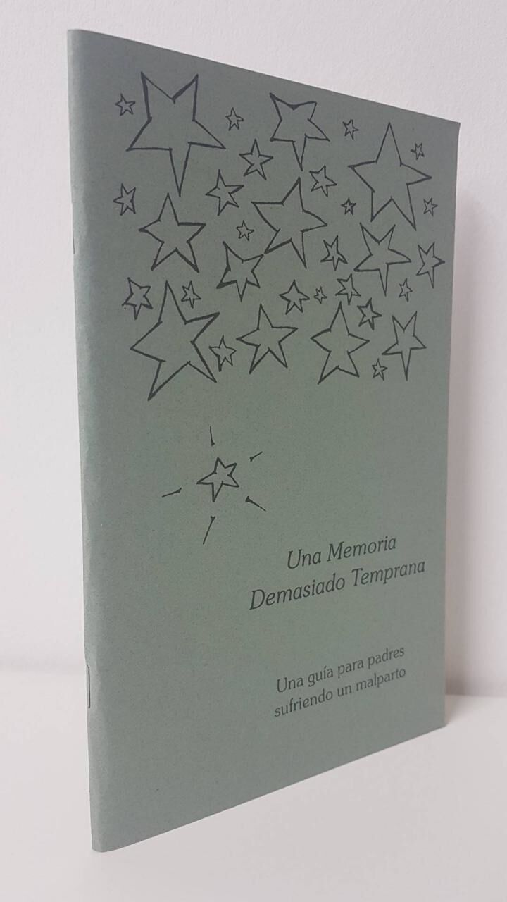 Una Memoria Demasiado Temprana: una Guia para Padres Sufriendo un Malparto
