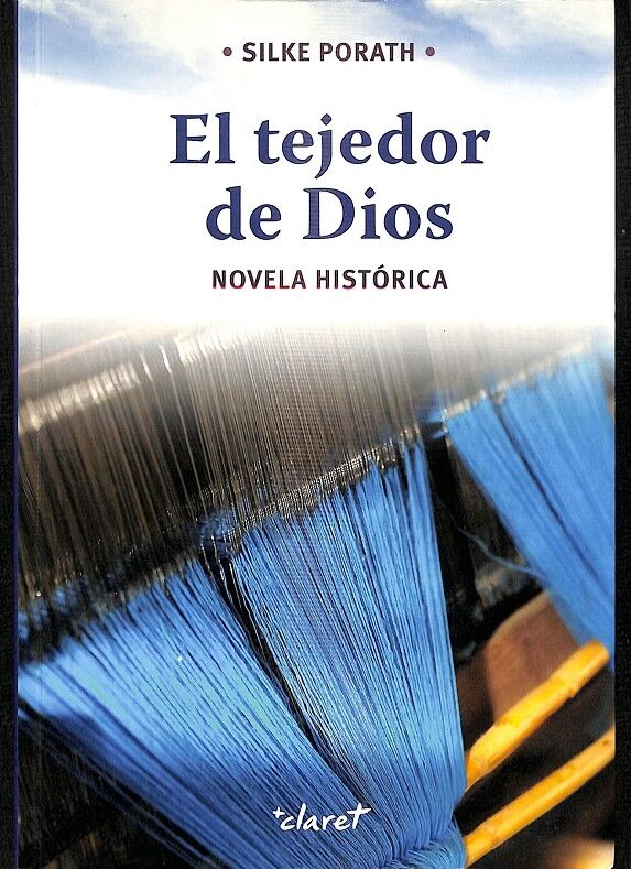 El Tejedor de Dios