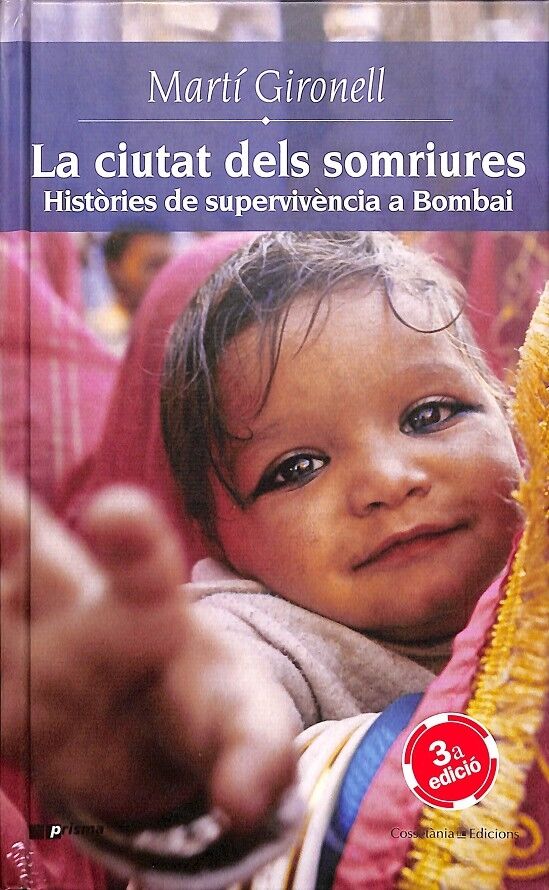 La Ciutat dels Somriures - Històries de Supervivència a Bombai