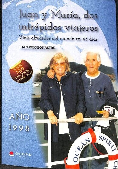 Juan y María, Dos Intrépidos Viajeros