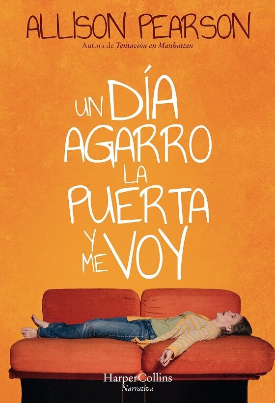 Un Día Agarro la Puerta y Me Voy