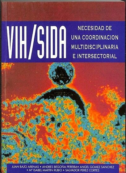 Vih Sida Necesidad de una Coordinacion Multidisciplinaria e Intersectorial