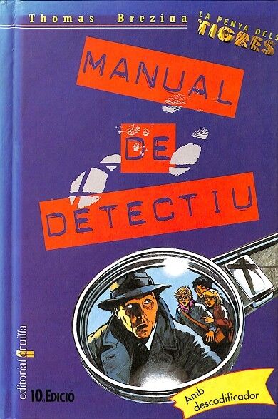 La Penys dels Tigres - Manual de Detectiu