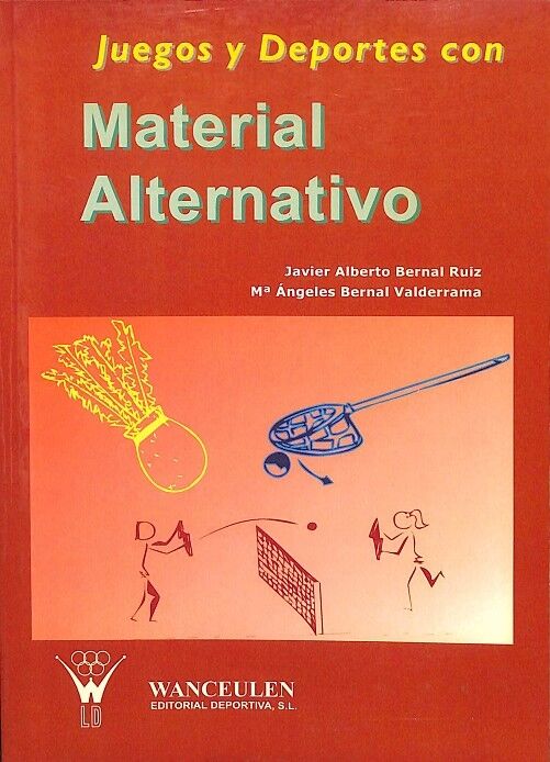 Juegos y Deportes con Material Alternativo