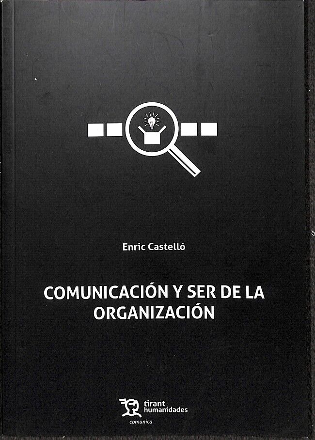 Comunicación y Ser de la Organización