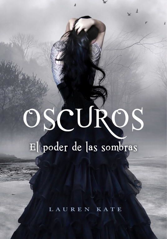 El Poder de las Sombras (Oscuros 2)