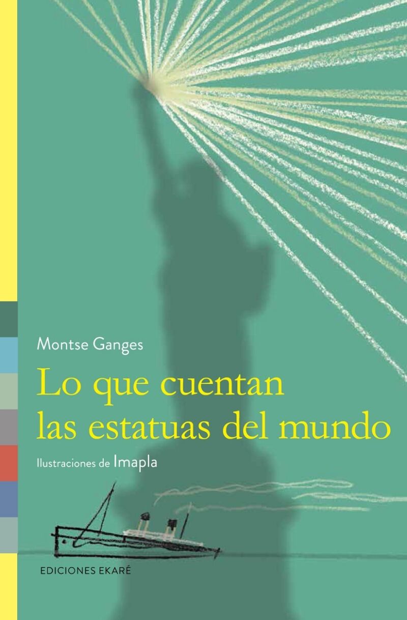 Lo Que Cuentan las Estatuas del Mundo