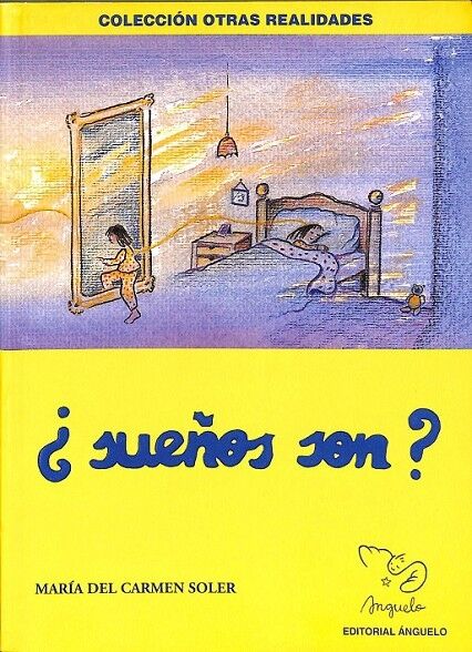 ¿Sueños Son?
