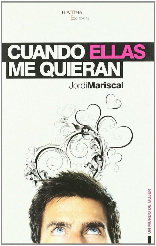 Cuando Ellas Me Quieran