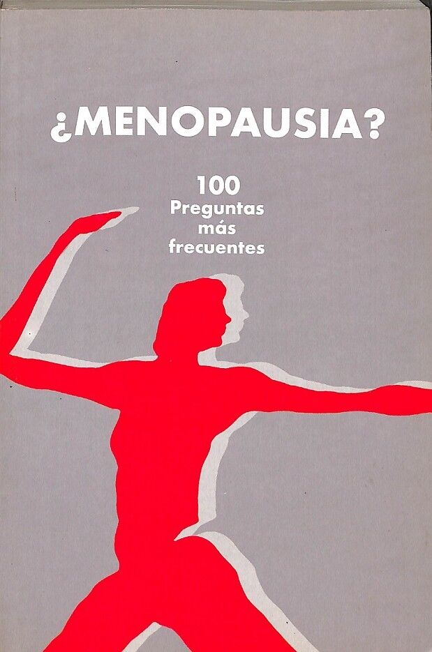 Cien Preguntas Más Frecuentes en Menopausia