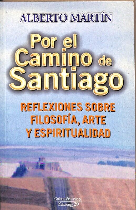 Por el Camino de Santiago