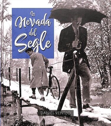 La Nevada del Segle