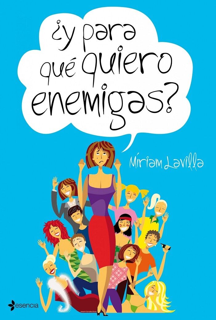 ¿Y para Qué Quiero Enemigas?