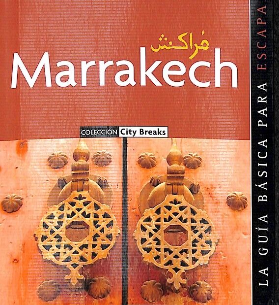 Marrakech City Breaks