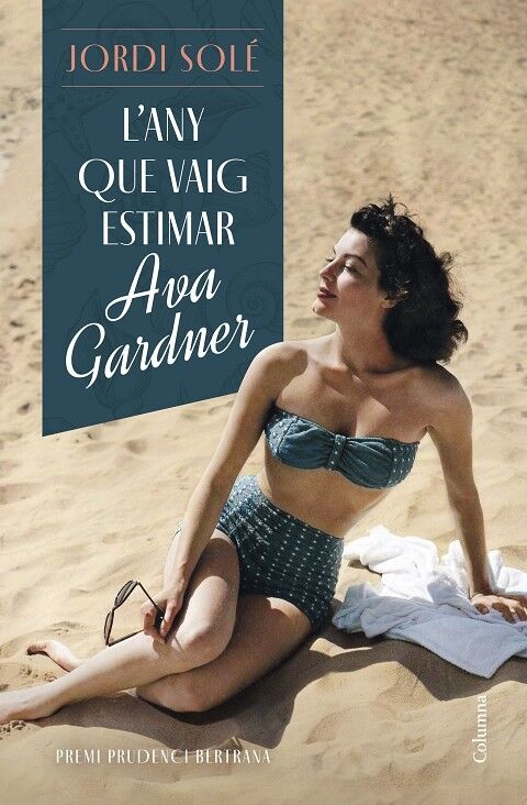 L'Any Que Vaig Estimar Ava Gardner