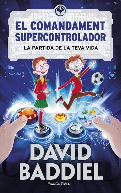El Comandament Supercontrolador - la Partida de la Teva Vida
