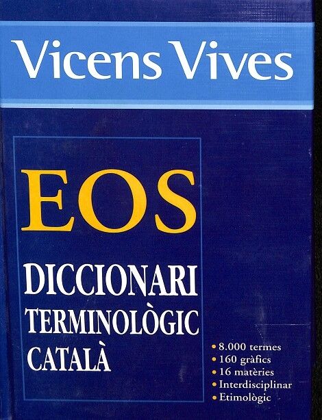 Eos. Diccionari Terminologic Català