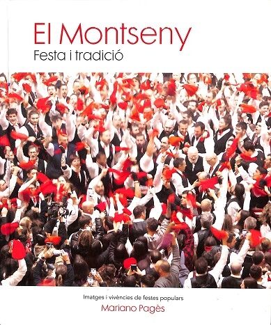 Montseny - Festa i Tradició