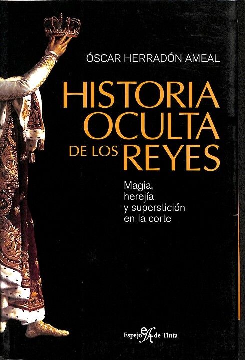 Historia Oculta de los Reyes