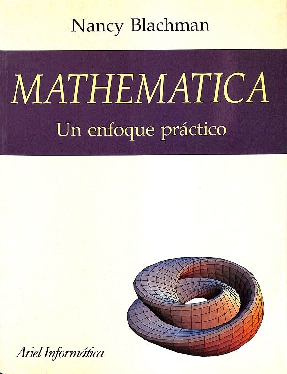 Mathematica. un Enfoque Prácticonancy Blachman