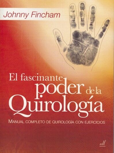 El Fascinante Poder de la Quirología