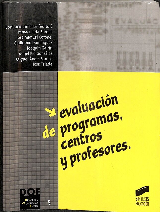 Evaluación de Programas, Centros y Profesores