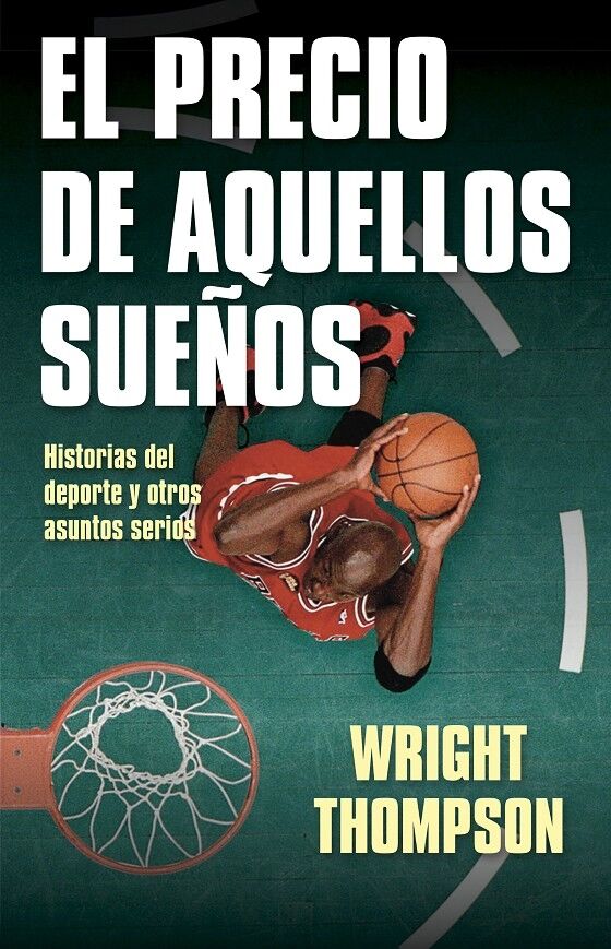 El Precio de Aquellos Sueños