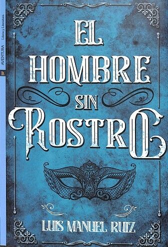 El Hombre Sin Rostro