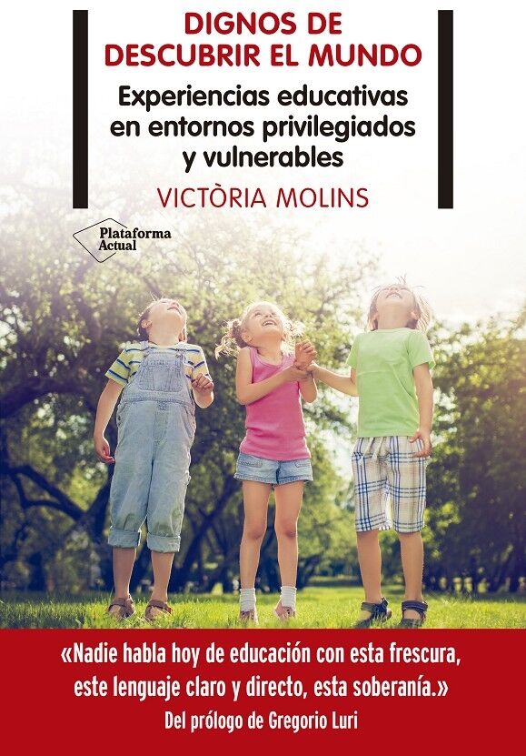 Dignos de Descubrir el Mundo