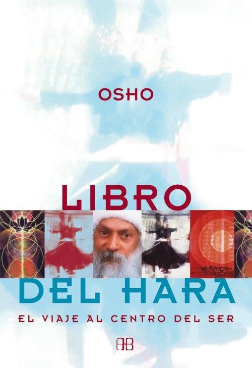 Libro del Hara - el Viaje Al Centro del Ser