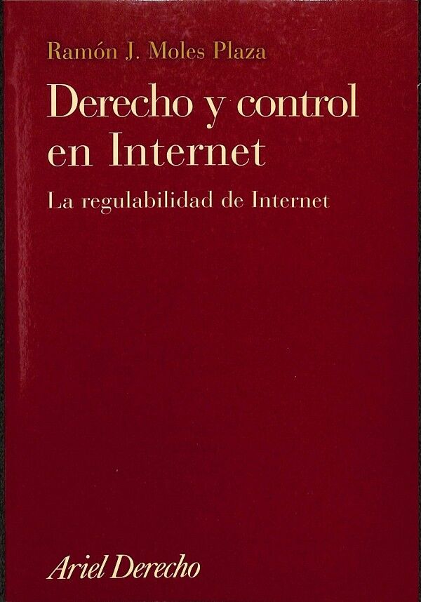 Derecho y Control en Internet