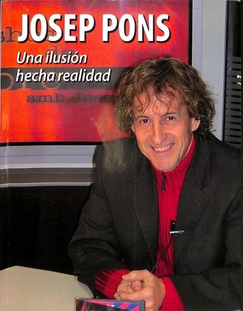 Una Ilusión Hecha Realidad
