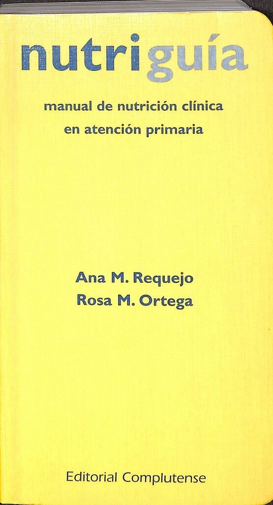 Nutriguía Manual de Nutrición Clínica en Atención Temprana