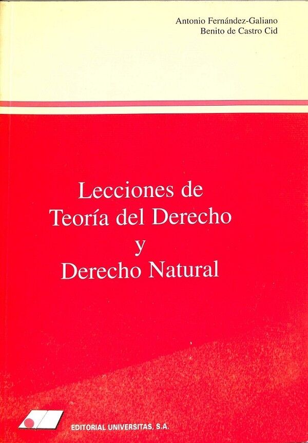 Lecciones de Teoría del Derecho y Derecho Natural