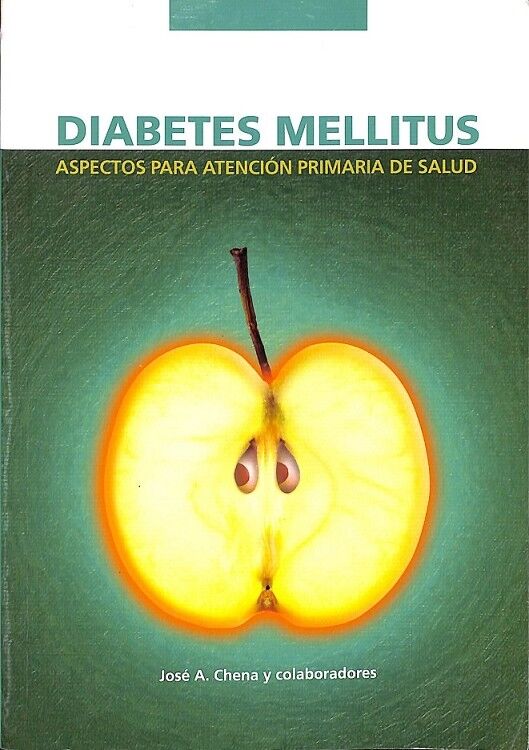 Diabetes Mellitus Aspectos para Atencion Primaria de Salud