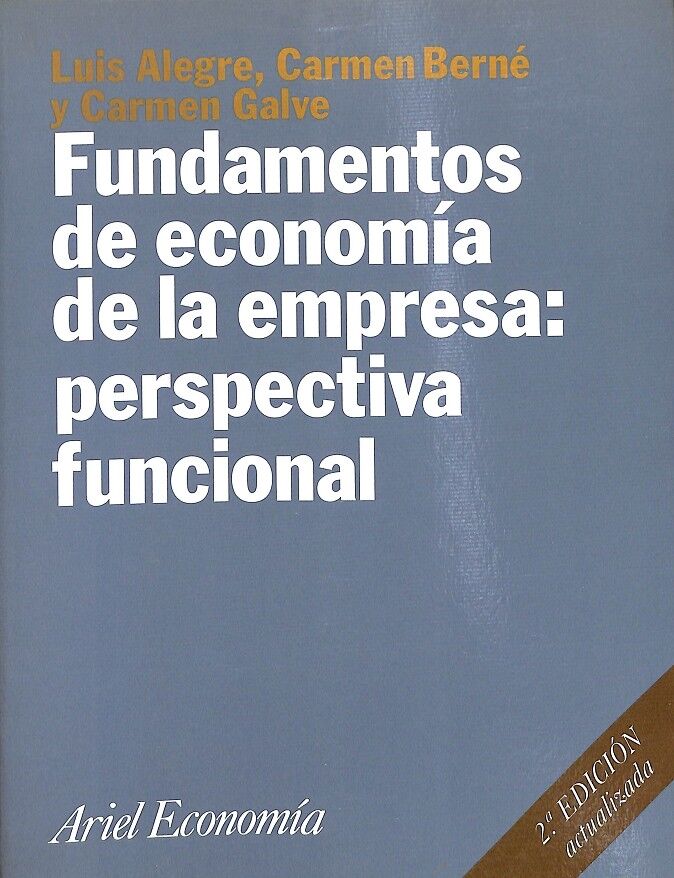 Fundamentos de Economía de la Empresa: Perspectiva Funcional
