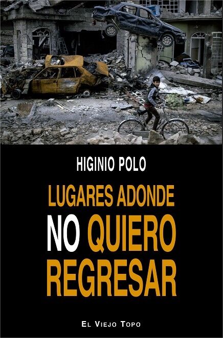 Lugares Adonde No Quiero Regresar