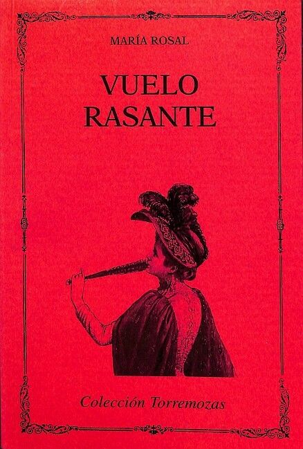 Vuelo Rasante Nº 123 - Colección Torremozas