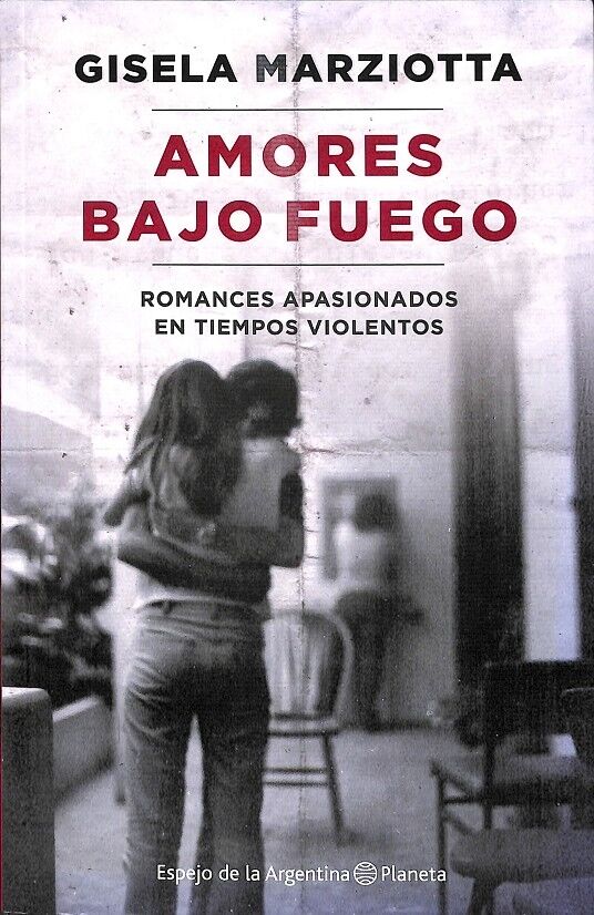 Amores Bajo Fuego