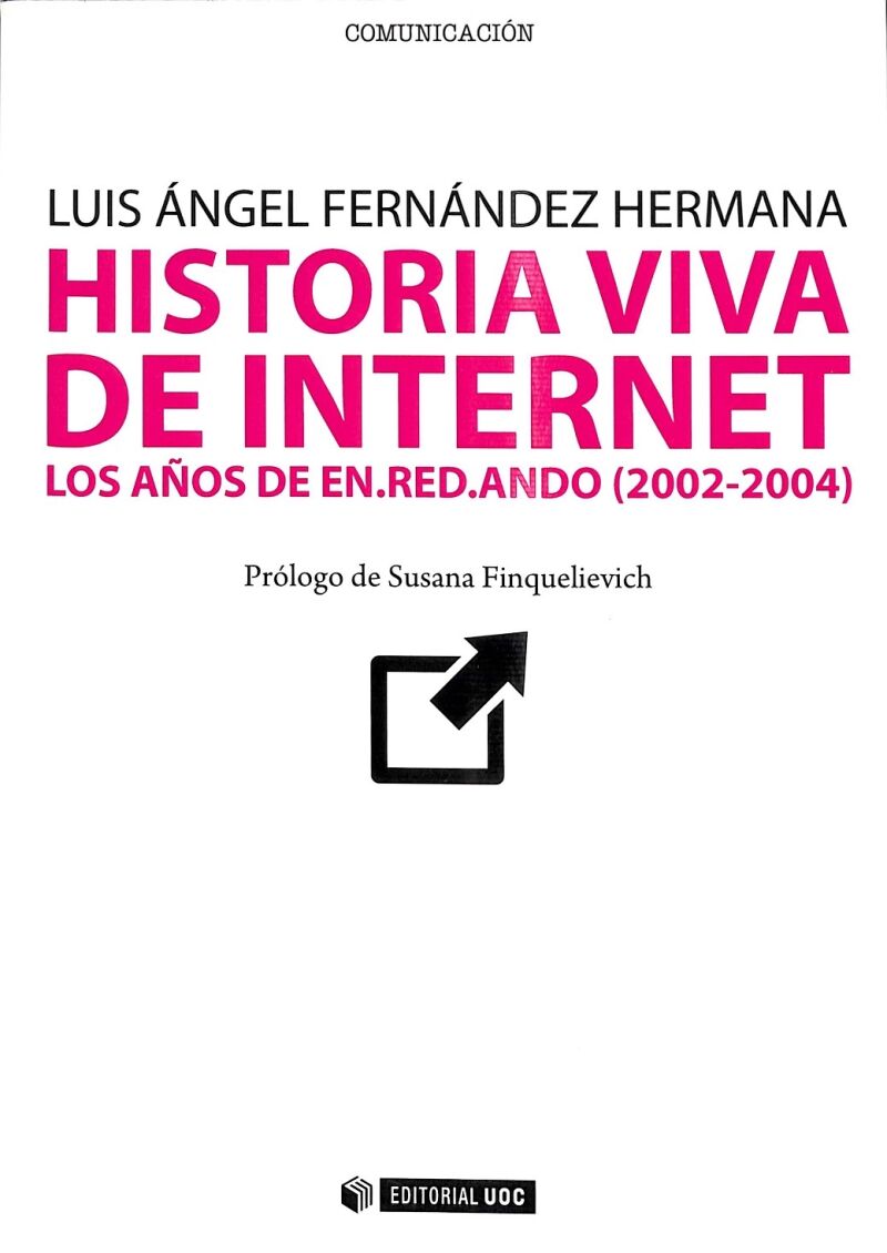 Historia Viva de Internet Volumen III