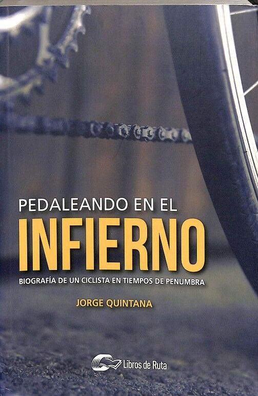 Pedaleando en el Infierno