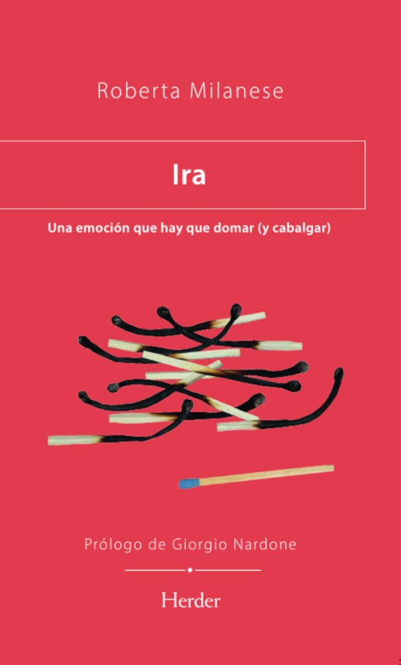 Ira una Emoción Que Hay Que Domar (Y Cabalgar)