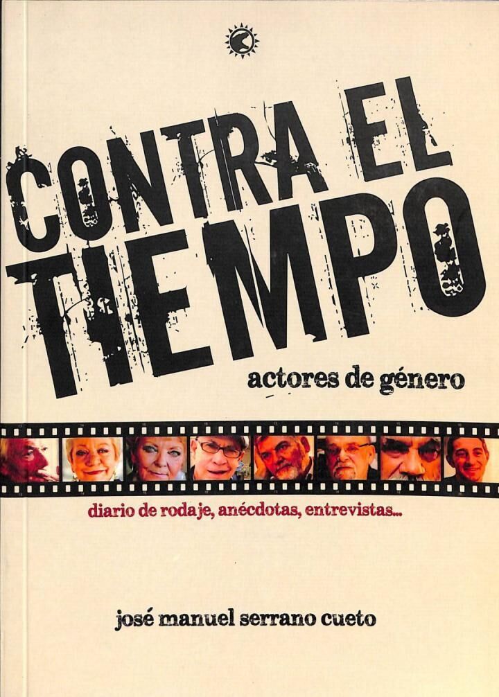 Contra el Tiempo - Actores de Género Diario de Rodaje, Anécdotas, Entrevistas