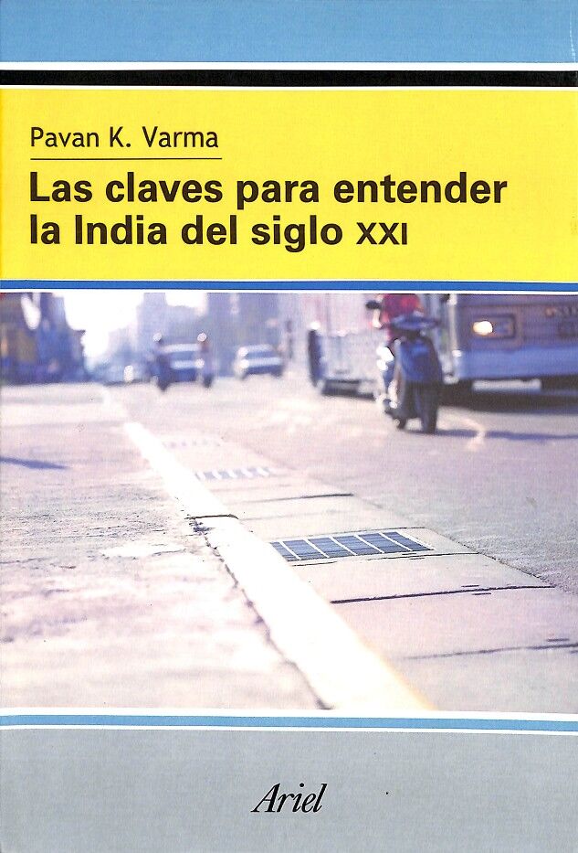 Las Claves para Entender la India del Siglo XXI