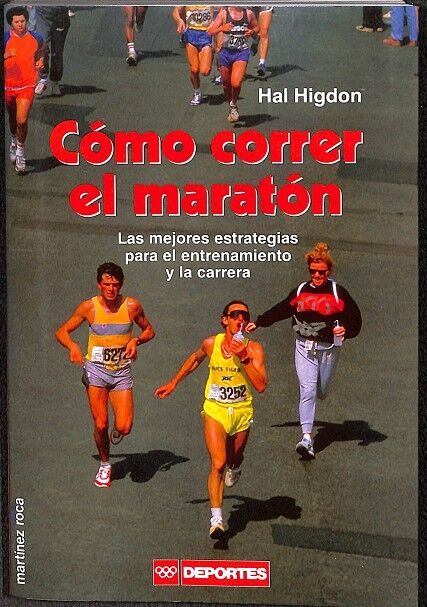 Cómo Correr el Maratón